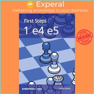 First Steps: 1 e4 e5 by John Emms (UK edition, paperback)