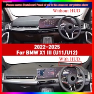 Car Dashboard Cover Dash Board Mat For BMW X1 III (U11/U12) 2022 2023 2024 2025 Carpet Dashmat Pad S