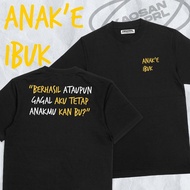 T-shirt with Wise Words "Child E Motherk" - Success or Failed I'm Still Your Child, Right?WORDS/