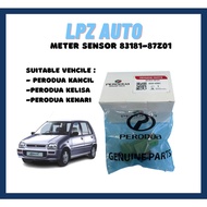 ORIGINAL METER SENSOR - PERODUA KANCILKELISAKENARI (83181-87Z01)