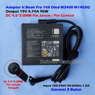 ASUS VIVOBOOK ADAPTOR 19V 4.74A 90W (4.5*3.0MM) PIN CENTRAL PRO 14X OLED M3400 M1403Q ZENBOOK UX51V 