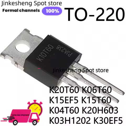 10PCS NEW IKP K20T60 K06T60 IKP10T60 K10T60 K15EF5 K15T60 K04T60 K20H603 K03H1202 K30EF5 TO-220 MOS 