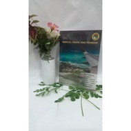 MEDICAL TRAVEL AND TOURISM