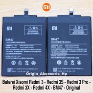 Battery Baterai XIAOMI Redmi 3 3S Redmi 4X - BM47- BM 47 ORIGINAL
