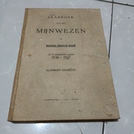 Buku Antik Jaarboek Van Het Mijnwezen In Nederlandsch Indie 1936-1937