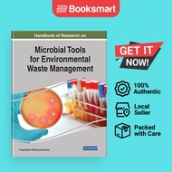 Handbook of Research on Microbial Tools for Environmental Waste Management | Vinay Mohan Pathak (edi