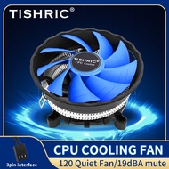 Tishric พัดลมระบายความร้อน CPU PWM 3ขาพัดลมเคสคอมพิวเตอร์ Intel LGA 1150 1151 1155 1156 775 1200 AMD หม้อน้ำ AM4 AM3