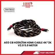 A03 CB H20R/5M HDMI CABLE 4K*2K V2.0 5.0 METER