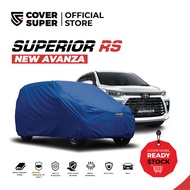 READY STOCK Cover Mobil Cover Super - Superior - TOYOTA - ALL NEW AVANZA