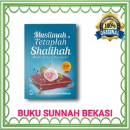 ARAFAH LIBRARY | Muslimah But Shalihah Even Though Times Change