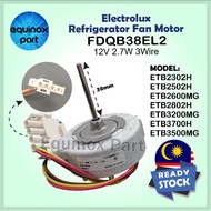 ETB2302H ETB2502H ETB2600MG ETB2802H ETB3200MG ETB3700H ETB3500MG Electrolux Refrigerator Fan Motor 