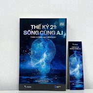 Sách - Thế Kỷ 21: Sống Cùng AI (Thịnh vượng hay hiểm họa) - Martin Rees