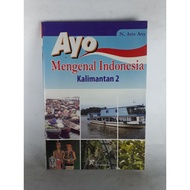 Let's Get to Know Indonesia Kalimantan 2. vri2/m