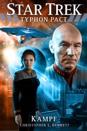 Star Trek - Typhon Pact: Kampf Christopher L. Bennett