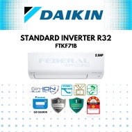 (FREE SHIPPING)DAIKIN 2.5HP INVERTER AIRCOND FTKF71C