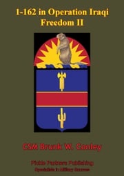 1-162 In Operation Iraqi Freedom II CSM Brunk W. Conley