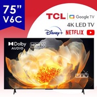 TCL - 75" 75V6C 4K LED Google TV V6C
