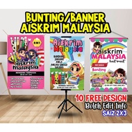Bunting/Banner Ais Krim Malaysia Design Cantik Percuma Edit Info