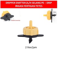 DRIPPER EMITTER 2L/H DRIP IRIGASI TETES FERTIGASI SELANG PE