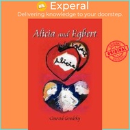 Alicia and Egbert by Conrad Grodsky (US edition, paperback)