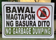 PVC Signage Bawal Magtapon Ng Basura / No Garbage Dumping 7.8x11 inches