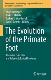 The Evolution of the Primate Foot Angel Zeininger