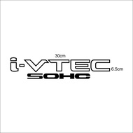 Stiker Mobil Honda I-VTEC SOHC - Car Decal Sticker