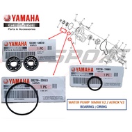 WATER PUMP ORING / BEARING NMAX V2 / AEROX V2 93300-608X0 / 93210-39803 / 93210-19809