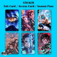 Demon Slayer TnG Card STICKER NFC STICKER Waterproof Thick Hard Material Demon Slayer Touch n Go Car