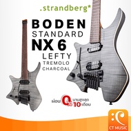 Strandberg Boden Standard NX 6 Lefty Tremolo Charcoal Electric Guitar กีตาร์ไฟฟ้า มือซ้าย กีต้าร์ NX