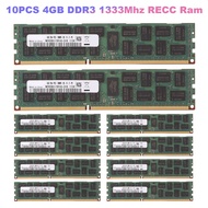 10PCS DDR3 4GB 1333Mhz RECC Ram PC3L-10600R Memory 240Pin 2RX4 1.5V REG ECC Memory RAM for X79 X58 Motherboard