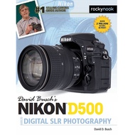 [English - 100% Original] - David Busch’s Nikon D500 Guide to Digital SLR Photography by David Busch