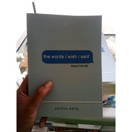 Words I Wish I Said by Caitlin Kelly