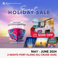 [Resorts World Cruises] [Sweet Holidays Sales] [UOB $200 Off per cabin] 2 Nights Port Klang (KL) (Sun) on Genting Dream (Jun 2024)