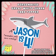 [SG Seller] Personalise Great White Shark Cake Topper for Baby Shower or Birthday Party Decorations