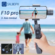 SALMOPH สมาร์ทโฟน Gimbal 3แกน F10 F6ขากล้องมือถือโทรศัพท์มือถือกล้องถ่ายวิดีโอเครื่อง Vlog สำหรับ iPhone Xiaomi Huawei Samsungji Trade