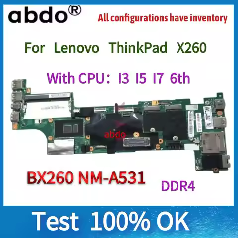X260 Mainboard For Lenovo ThinkPad X260 Laptop Motherboard With I3/I5/I7 6th CPU .BX260 NM-A531 Main