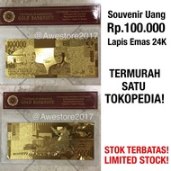 Uang Replika 100.000 Rupiah Lapis Emas 24K Seratus Ribu Gold Plated