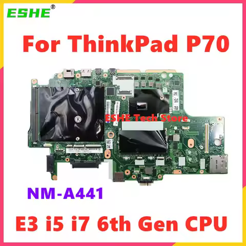 BP700 NM-A441 Mainboard For Lenovo ThinkPad P70 Laptop Motherboard With E3 i5 i7 6th Gen CPU 01AV312