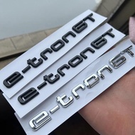 Audi 3D ABS E-tron GT Letters Logo Badge Emblem Decal Sticker For Q2 Q4 Q5 Q7 Q8 55 Quattro Styling 