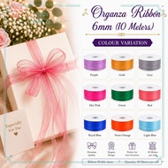 10 Meters Organza Ribbon 6mm / Reben Organsa 6mm (10 Meters)