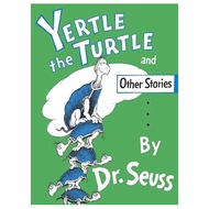 YERTLE THE TURTLE BY DR.SEVSS TURTLE YERTLE BY DR.SEVSS TURTLE YERTLE TY DR.SEVSS Storybook