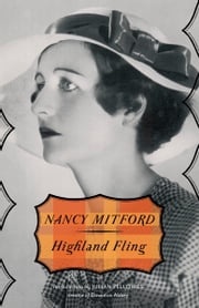 Highland Fling Nancy Mitford