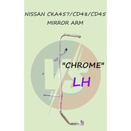 "CHROME" NISSAN CKA457/CD48/CD45 MIRROR ARM