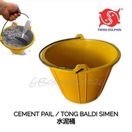 Twins Dolphin Cement Pail / Water Pail / Tong Simen