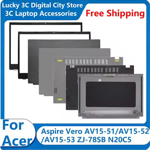 New For Acer Aspire Vero AV15-51 AV15-52 AV15-53 ZJ-78SB N20C5 Laptop LCD Back Cover Top Case/Front 