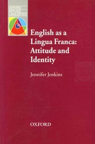 Bundanjai (หนังสือ) Oxford Applied Linguistics English as a Lingua Franca Attitude and Identity (P)