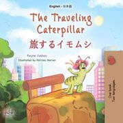 The Traveling Caterpillar 旅するイモムシ Rayne Coshav