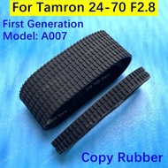 Copy NEW For Tamron 24-70mm F2.8 A007 Lens Zoom Rubber Focus Rubber Grip Cover Ring SP 24-70 2.8 f/2