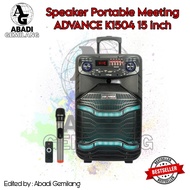 Speaker Portable Advance K1504 15inch Free Mic / Speaker Advance K1504
